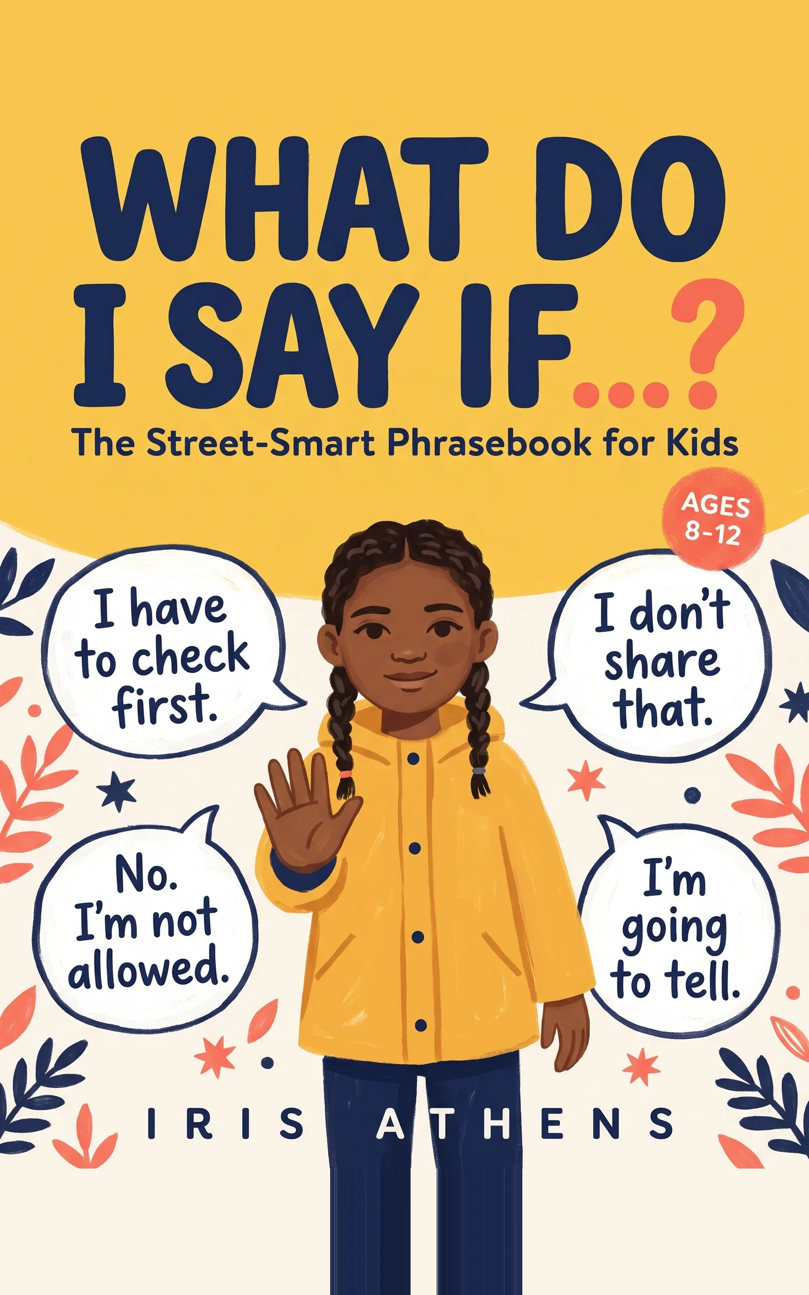 What Do I Say If...? by Iris Athens, book cover